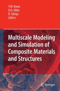 Enlarge image Cover: Multiscale Modeling and Simulation of Composite Materials and Structures - Springer