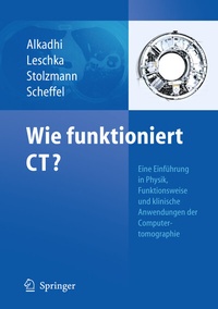 Abbildung von: Wie funktioniert CT? - Springer