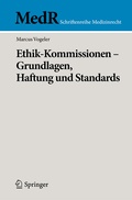 Cover: Ethik-Kommissionen - Grundlagen, Haftung und Standards - Springer