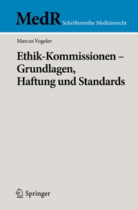 Abbildung von: Ethik-Kommissionen - Grundlagen, Haftung und Standards - Springer