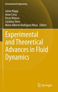 Enlarge image Cover: Experimental and Theoretical Advances in Fluid Dynamics - Springer
