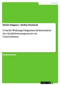 Cover: Ursache-Wirkungs-Diagramm als Instrument des Qualit&auml;tsmanagements im Unternehmen - GRIN Verlag