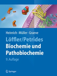 Abbildung von: Löffler/Petrides Biochemie und Pathobiochemie - Springer