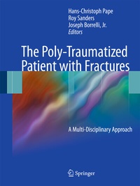Enlarge image Cover: The Poly-Traumatized Patient with Fractures - Springer