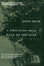 Bild: A Thousand-mile Walk to the Gulf - Houghton Mifflin