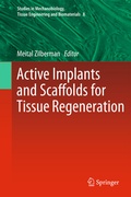 Cover: Active Implants and Scaffolds for Tissue Regeneration - Springer