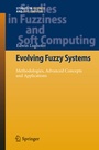 Cover: Evolving Fuzzy Systems - Methodologies, Advanced Concepts and Applications - Springer
