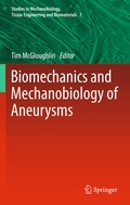 Cover: Biomechanics and Mechanobiology of Aneurysms - Springer