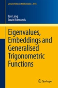 Cover: Eigenvalues, Embeddings and Generalised Trigonometric Functions - Springer