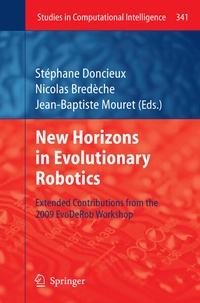 Enlarge image Cover: New Horizons in Evolutionary Robotics - Springer