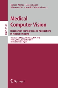 Enlarge image Cover: Medical Computer Vision - Springer