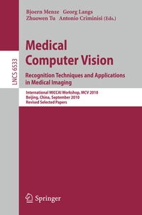 Enlarge image Cover: Medical Computer Vision - Springer