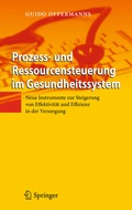 Abbildung von: Prozess- und Ressourcensteuerung im Gesundheitssystem - Springer