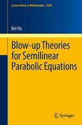 Cover: Blow-up Theories for Semilinear Parabolic Equations - Springer