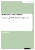 Cover: Chancenungleichheit im Bildungswesen - GRIN Verlag