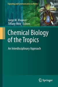 Enlarge image Cover: Chemical Biology of the Tropics - Springer
