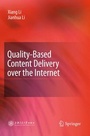 Cover: Quality-Based Content Delivery over the Internet - Springer