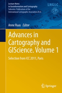 Enlarge image Cover: Advances in Cartography and GIScience. Volume 1 - Springer
