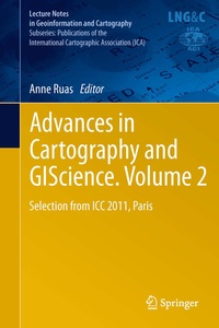 Enlarge image Cover: Advances in Cartography and GIScience. Volume 2 - Springer