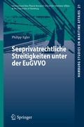 Abbildung von: Seeprivatrechtliche Streitigkeiten unter der EuGVVO - Springer