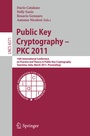 Cover: Public Key Cryptography -- PKC 2011 - Springer