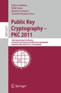 Cover: Public Key Cryptography -- PKC 2011 - Springer
