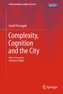 Cover: Complexity, Cognition and the City - Springer