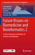 Cover: Future Visions on Biomedicine and Bioinformatics 2 - Springer