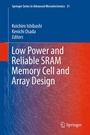 Cover: Low Power and Reliable SRAM Memory Cell and Array Design - Springer