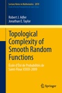 Cover: Topological Complexity of Smooth Random Functions - Springer