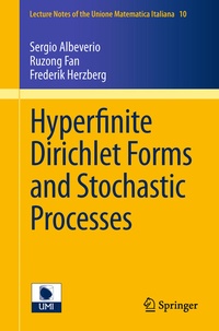 Enlarge image Cover: Hyperfinite Dirichlet Forms and Stochastic Processes - Springer