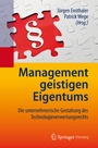 Cover: Management geistigen Eigentums - Springer Vieweg