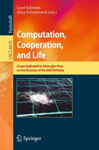 Enlarge image Cover: Computation, Cooperation, and Life - Springer