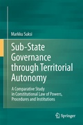 Cover: Sub-State Governance through Territorial Autonomy - Springer