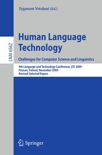 Bild vergrößern Bild: Human Language Technology. Challenges for Computer Science and Linguistics - Springer