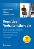 Cover: Kognitive Verhaltenstherapie bei medizinisch unerkl&auml;rten K&ouml;rperbeschwerden und somatoformen St&ouml;rungen - Springer