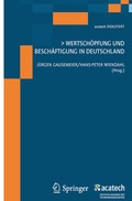 Cover: Wertsch&ouml;pfung und Besch&auml;ftigung in Deutschland - Springer