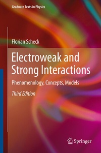 Enlarge image Cover: Electroweak and Strong Interactions - Springer