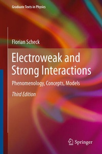 Enlarge image Cover: Electroweak and Strong Interactions - Springer