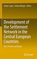 Cover: Development of the Settlement Network in the Central European Countries - Springer