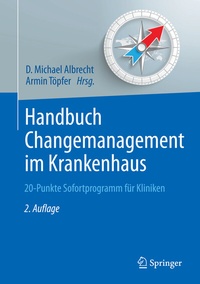 Abbildung von: Handbuch Changemanagement im Krankenhaus - Springer