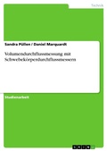 Cover: Volumendurchflussmessung mit Schwebek&ouml;rperdurchflussmessern - GRIN Verlag