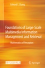 Cover: Foundations of Large-Scale Multimedia Information Management and Retrieval - Springer