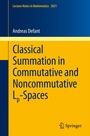 Cover: Classical Summation in Commutative and Noncommutative Lp-Spaces - Springer