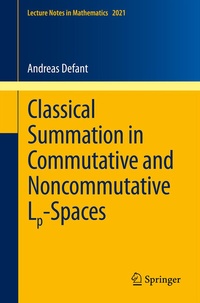 Abbildung von: Classical Summation in Commutative and Noncommutative Lp-Spaces - Springer