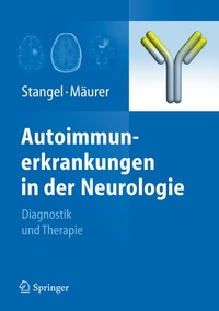 Abbildung von: Autoimmunerkrankungen in der Neurologie - Springer