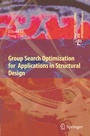 Cover: Group Search Optimization for Applications in Structural Design - Springer