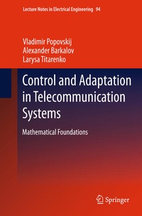 Enlarge image Cover: Control and Adaptation in Telecommunication Systems - Springer