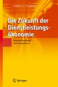 Abbildung von: Die Zukunft der Dienstleistungsökonomie - Springer