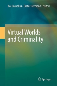 Enlarge image Cover: Virtual Worlds and Criminality - Springer